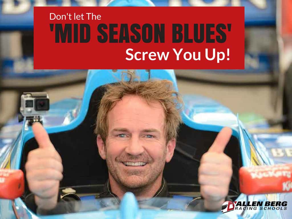 Don't Let Mid Season Blues Screw You Up - CA